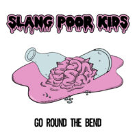 SLANG POOR KIDS